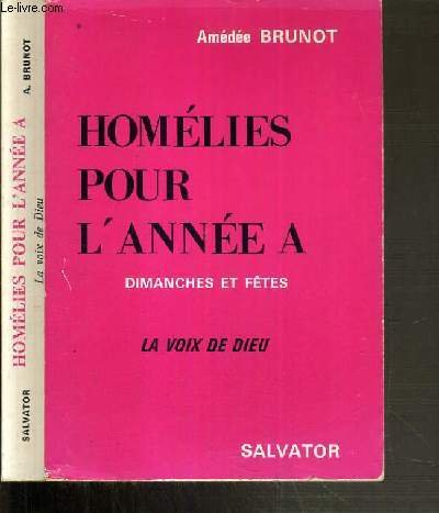 Imagen de archivo de Homelies Pour L'Annee A Dimances et Fetes La Voix De Dieu a la venta por Zubal-Books, Since 1961
