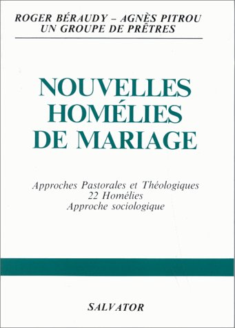 Beispielbild fr Nouvelles homlies du mariage zum Verkauf von Ammareal