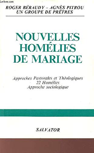 Stock image for Nouvelles homelies de mariage: Textes et analyse (French Edition) for sale by Redux Books