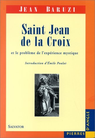 Saint-Jean de la Croix (9782706701993) by Baruzi, Jean