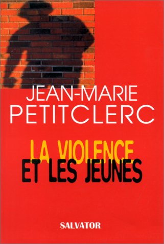 Imagen de archivo de La violence et les jeunes a la venta por medimops