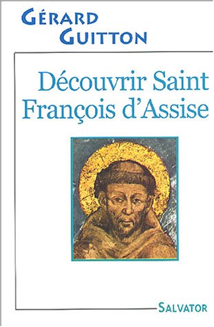 Beispielbild fr D couvrir Saint François d'Assise zum Verkauf von WorldofBooks