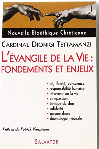 Beispielbild fr L'Evangile de la vie : principes et enjeux zum Verkauf von medimops