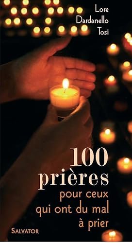 Imagen de archivo de 100 prires pour ceux qui ont du mal  prier a la venta por pompon