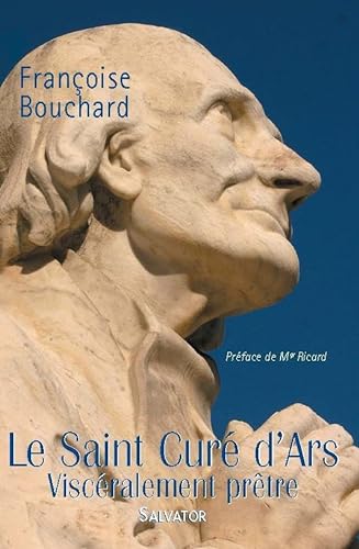 Imagen de archivo de Le saint cur d'Ars a la venta por A TOUT LIVRE
