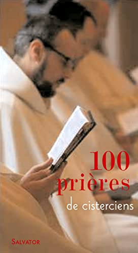Imagen de archivo de 100 Prires De Cisterciens a la venta por Tall Stories BA