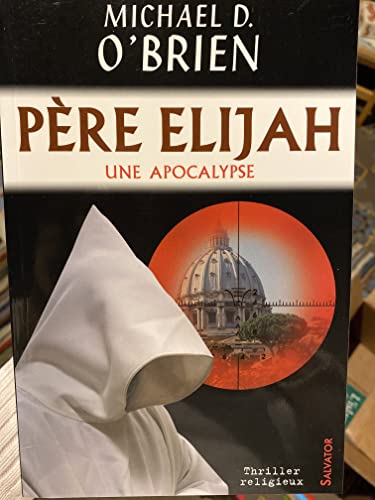 Stock image for Pre Elijah : une apocalypse for sale by Librairie Th  la page