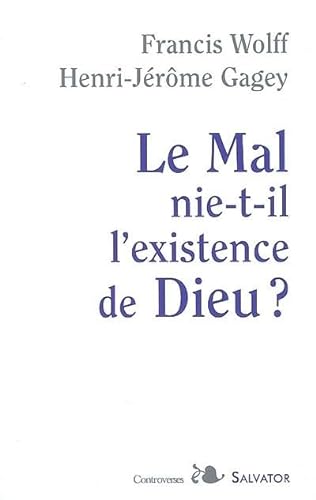 Stock image for Le Mal nie-t-il l'existence de Dieu ? for sale by medimops