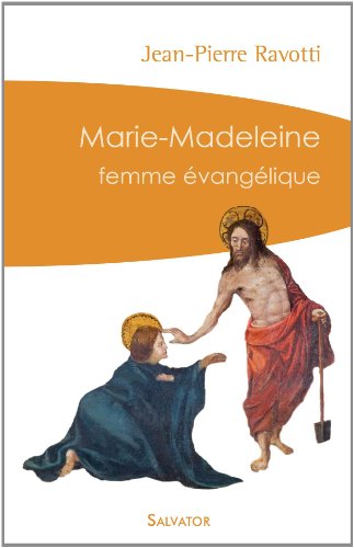 Imagen de archivo de Marie-Madeleine, femme vangelique a la venta por Ammareal
