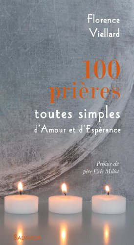 Beispielbild fr 100 prires toutes simples zum Verkauf von Ammareal