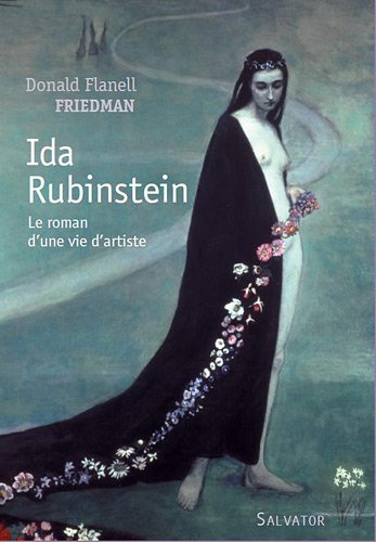 9782706708596: Ida Rubinstein, le roman d'une vie d'artiste: Roman biographique