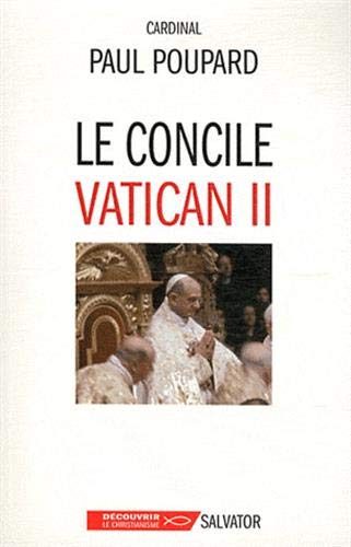 Stock image for Le concile Vatican II for sale by Gallix