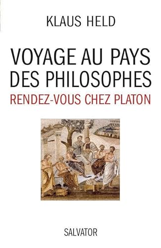 Imagen de archivo de Voyage au pays des philosophes : Rendez-vous chez Platon a la venta por Ammareal