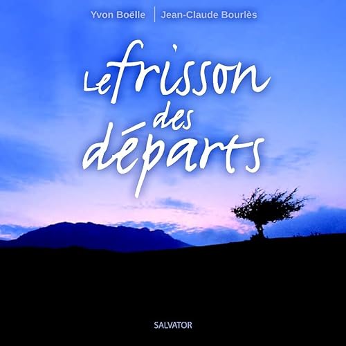 Stock image for Le Frisson Des Dparts for sale by RECYCLIVRE