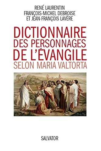 9782706709616: Dictionnaire des personnages de l'Evangile selon Maria Valtorta