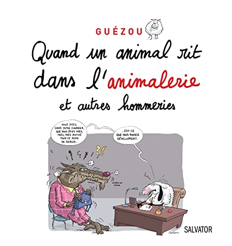 Imagen de archivo de Quand un animal rit dans l'animalerie [Broch] Guzou, Yves a la venta por BIBLIO-NET