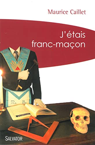 Stock image for J'tais franc-maon for sale by Revaluation Books