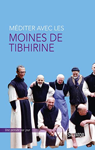 Beispielbild fr Mditer avec les moines de Tibhirine zum Verkauf von pompon