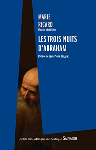 Stock image for Les trois nuits d'Abraham [Broch] Ricard, Marie et Longeat, Jean-Pierre for sale by BIBLIO-NET