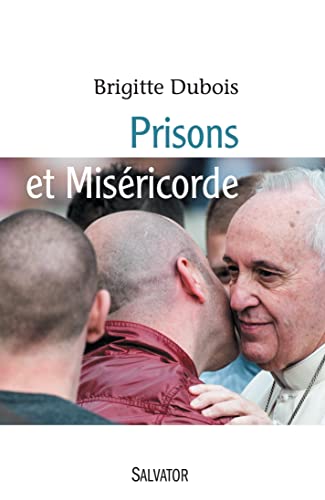 Stock image for Prisons et misricorde for sale by Ammareal