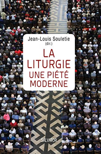 9782706713958: La liturgie une pit moderne