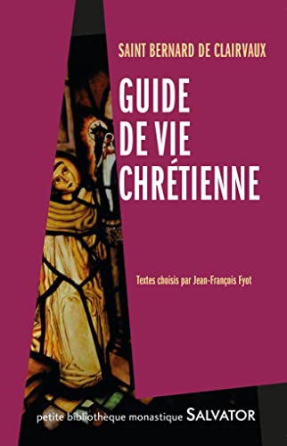 Beispielbild fr Guide de vie chrtienne zum Verkauf von Gallix