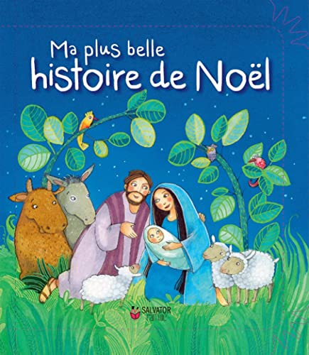 Stock image for MA PLUS BELLE HISTOIRE DE NOL for sale by WorldofBooks