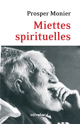 Beispielbild fr Miettes spirituelles zum Verkauf von Gallix