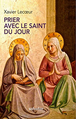 Beispielbild fr Prier avec le saint du jour [Broch] Lecoeur, Xavier zum Verkauf von BIBLIO-NET