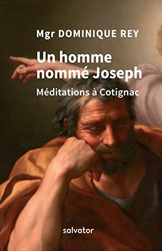 Beispielbild fr Un homme nomm Joseph: Mditations  Cotignac zum Verkauf von Ammareal