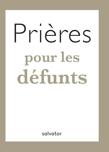 Stock image for Prires pour les dfunts for sale by Librairie Th  la page