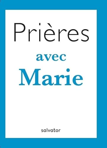 Imagen de archivo de Prires avec Marie [Broch] Langres, Isabelle a la venta por BIBLIO-NET