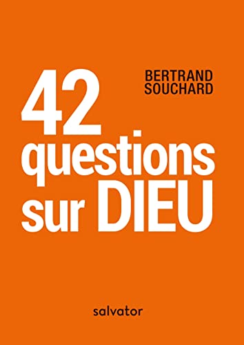 Beispielbild fr 42 questions sur Dieu zum Verkauf von Gallix