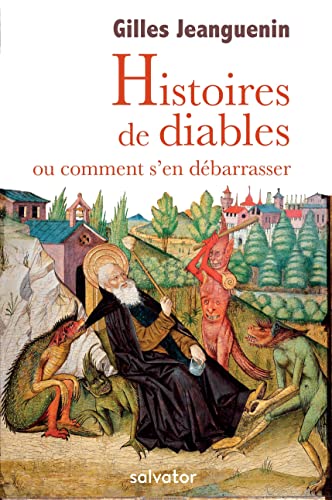 Beispielbild fr Histoires de diables ou comment s en dbarrasser zum Verkauf von medimops