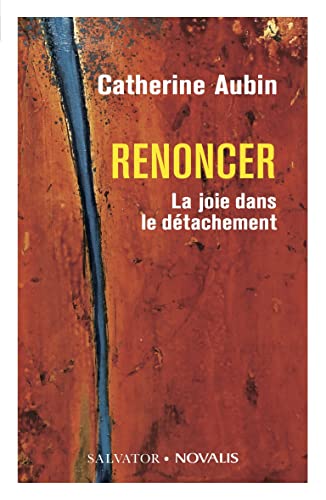 Stock image for Renoncer. La joie dans le dtachement for sale by medimops
