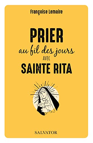 9782706722486: Prier au fil des jours avec sainte Rita