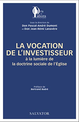 Stock image for La vocation de l?investisseur  la lumire de la doctrine sociale de l Eglise for sale by medimops