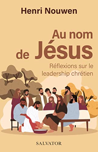 Beispielbild fr Au nom de Jsus. Rflexions sur le leadership chrtien zum Verkauf von medimops