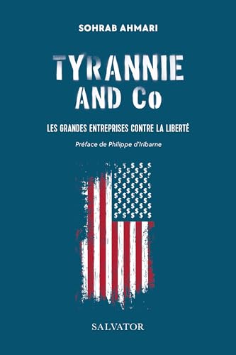 Beispielbild fr Tyrannie and Co: Les grandes entreprises contre la libert zum Verkauf von Gallix