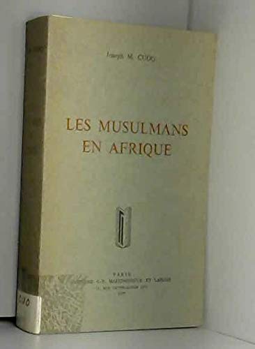Imagen de archivo de Les musulmans en Afrique (French Edition) a la venta por Hay-on-Wye Booksellers