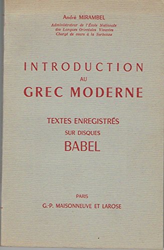 Stock image for Introduction au grec moderne for sale by La bataille des livres