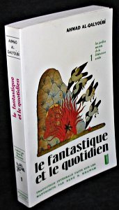 Stock image for LE FANTASTIQUE ET LE QUOTIDIEN for sale by Librairie Rouchaleou