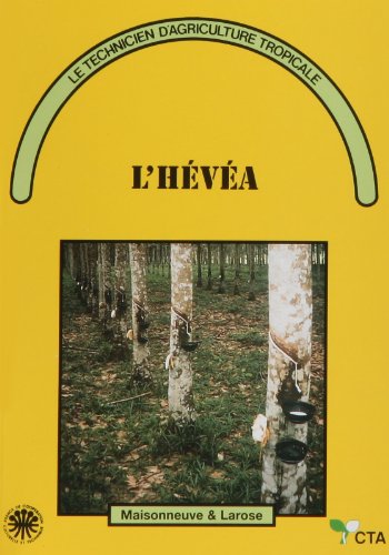 L'Hévéa