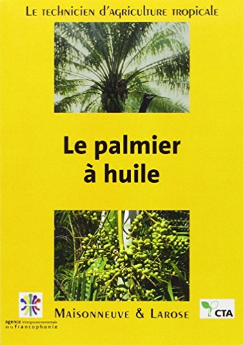 Le Palmier à huile