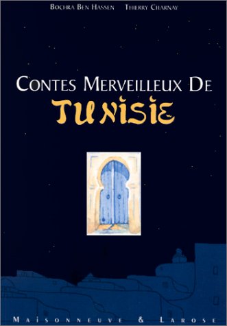 9782706813030: Contes merveilleux de Tunisie