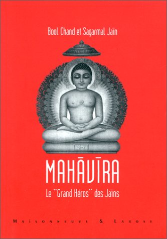 9782706813269: Mahavira: Le "grand hros" des Jans
