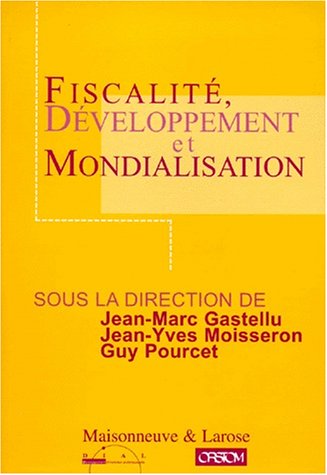 Beispielbild fr Fiscalit, dveloppement et mondialisation zum Verkauf von Ammareal