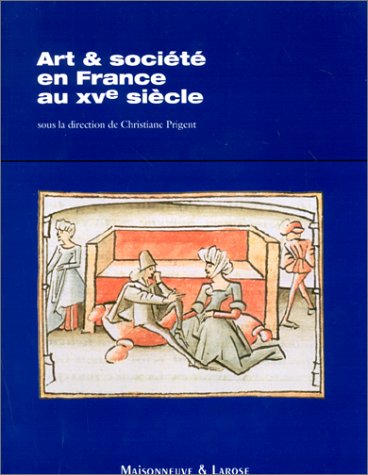 Art & société en France au XVe siècle