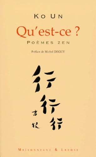 Qu est ce ? (French Edition) (9782706814303) by Ko Un