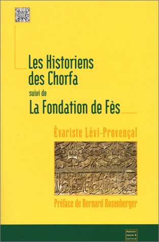 La fondation de fez (9782706815072) by Levi Provencal